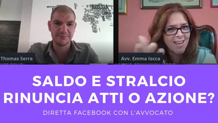 Saldo e Stralcio: Rinuncia agli Atti