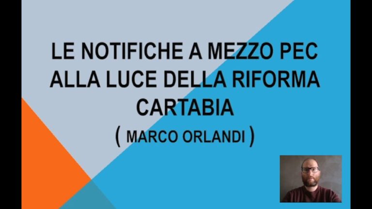 Riforma Cartabia: Semplificazioni e ottimizzazioni per la notifica PEC